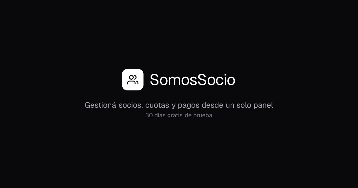 SomosSocio — SaaS de gestión de socios para clubes